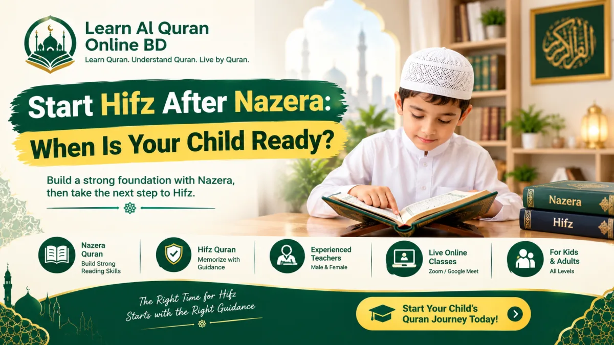 Start Hifz After Nazera: When Is Your Child Ready?