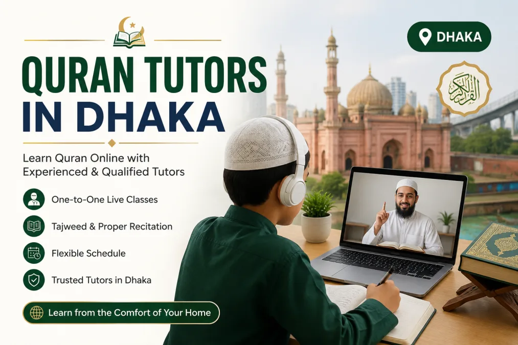 Quran Tutors in Dhaka