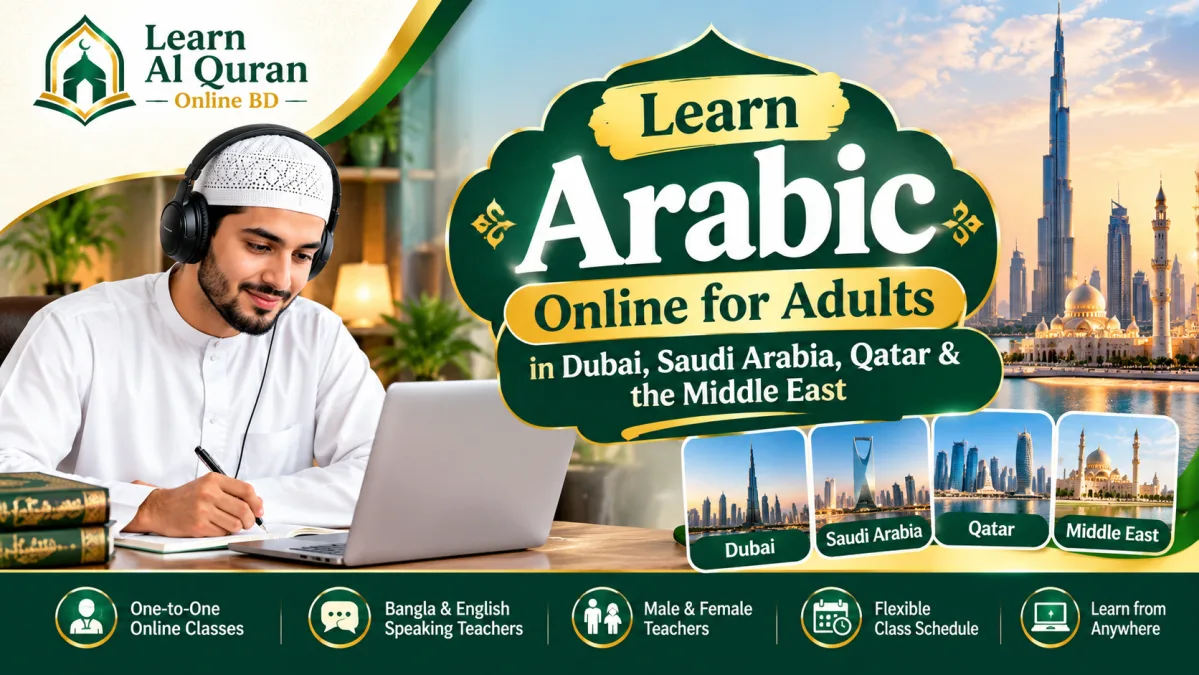 Learn Arabic Online for Adults in Dubai, Saudi Arabia, Qatar & the Middle East