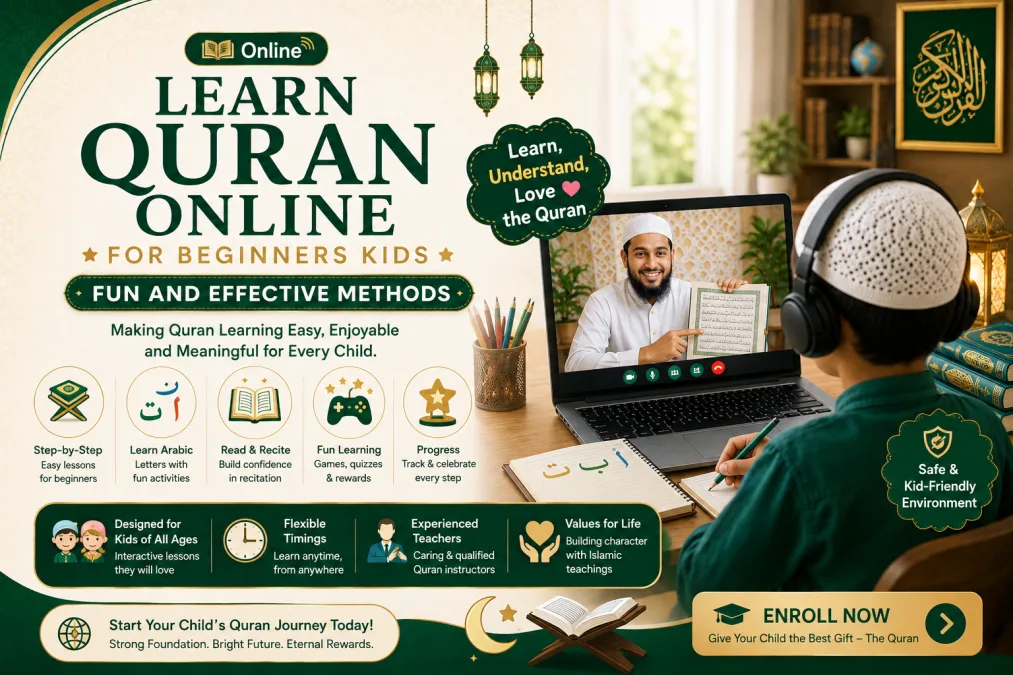 Learn Quran Online for Beginners Kids: Fun and Effective Methods